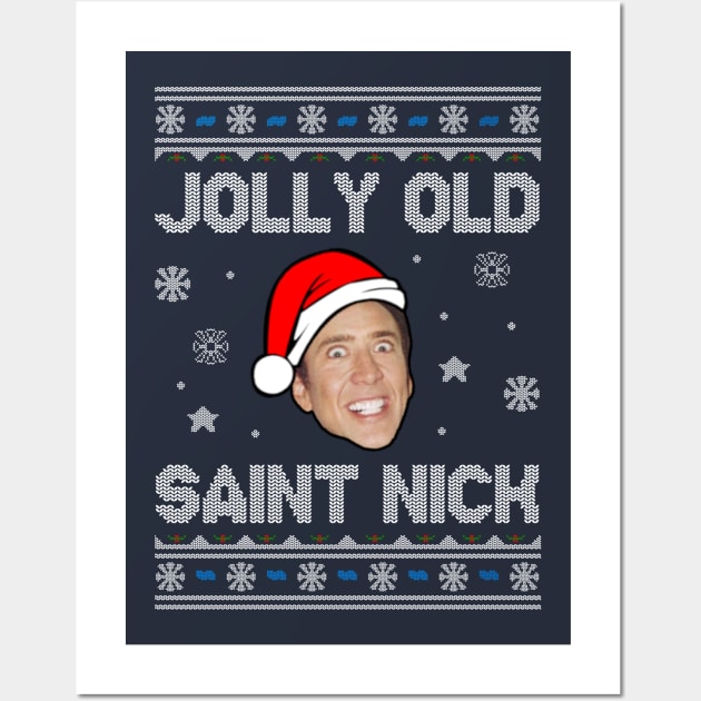 Jolly Old Saint Nick Nicolas Cage Christmas Wall Art by StebopDesigns